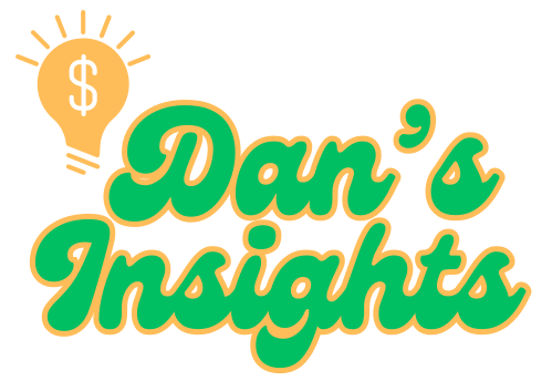 "Dan's Insights" Newsletter